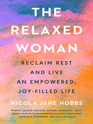 cover image of The Relaxed Woman